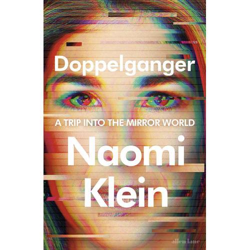 Doppelganger   de Naomi Klein  Format Broch 