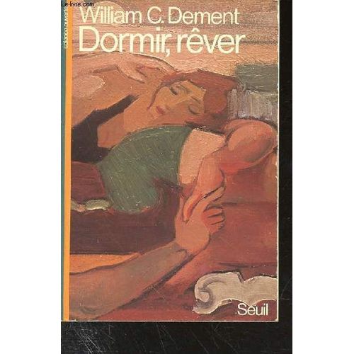 Dormir, Rever   de DEMENT WILLIAM C.