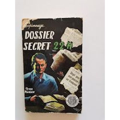 Dossier Secret 22h   