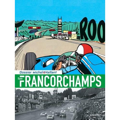 Spa-Francorchamps   de philippe graton  Format Album 