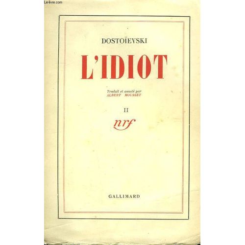 L'idiot. Tome 2 de Fdor Dostoevski