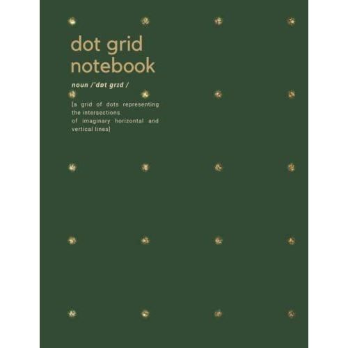 Dot Grid Notebook: Dot Grid Journal Large 8.5 X 11| 120 Dotted Pages | Dotted Notebook/Journal | Grid Dots For Office, Home Or School   de P R E S S, H  N O T E  Format Broch 