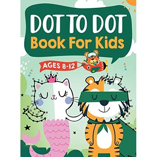 Dot To Dot Book For Kids Ages 8-12    Format Reli 