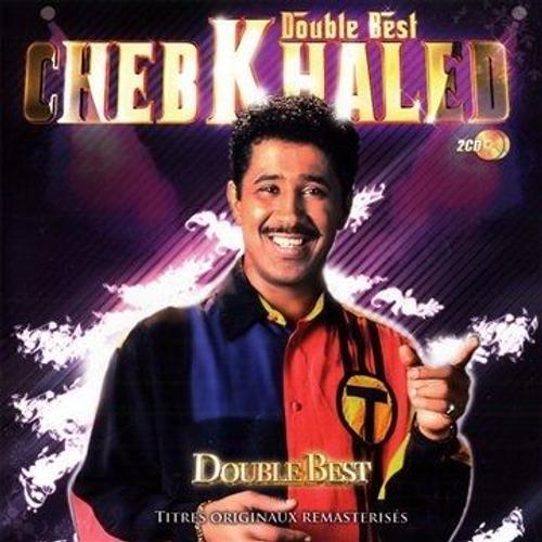 Double Best - Cheb Khaled