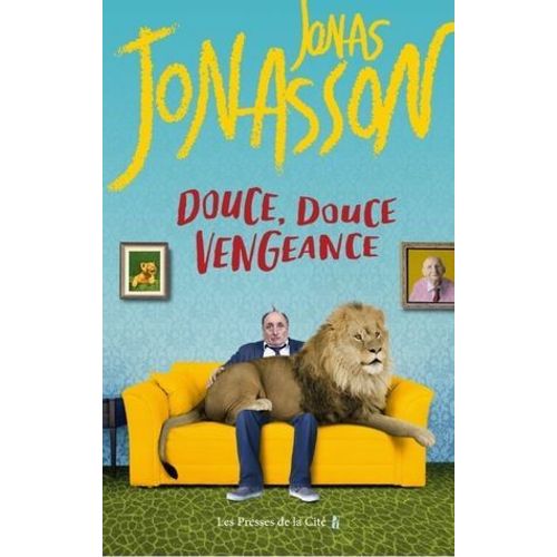 Douce, Douce Vengeance  