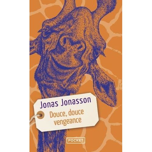 Douce, Douce Vengeance   de Jonasson Jonas  Format Poche 