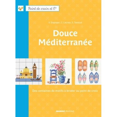 Douce Mditerrane  