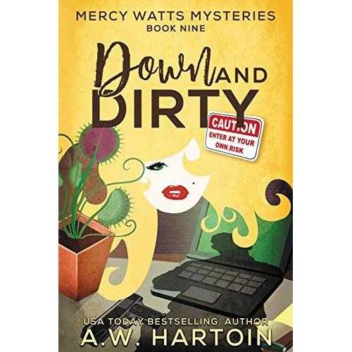 Down And Dirty   de A. W. Hartoin  Format Broch 