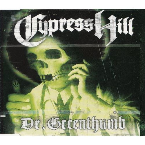 Dr. Greenthumb - Cypress Hill