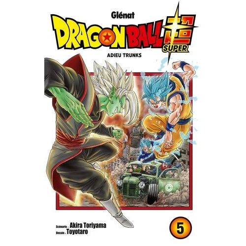 Dragon Ball Super - Tome 5 : Adieu Trunks    Format Tankobon 