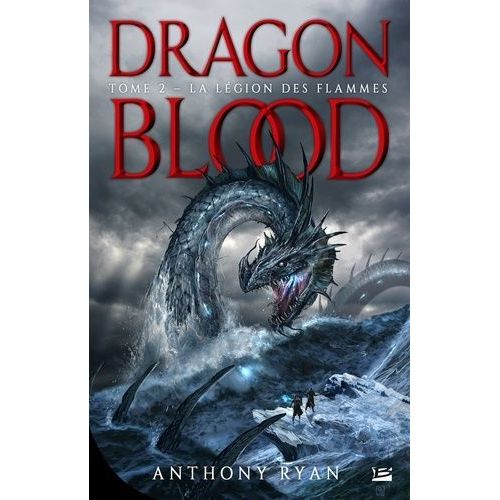 Dragon Blood - Tome 2 - La Lgion Des Flammes    Format Grand Format 