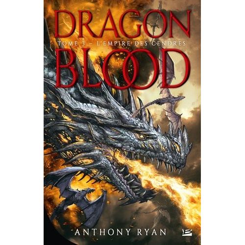 Dragon Blood - Tome 3 - L'empire Des Cendres    Format Grand Format 