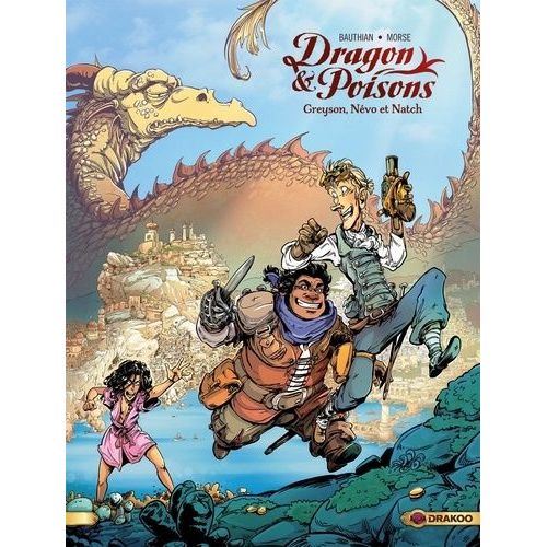 Dragon & Poisons - Tome 1 - Greyson, Nvo Et Natch    Format Album 