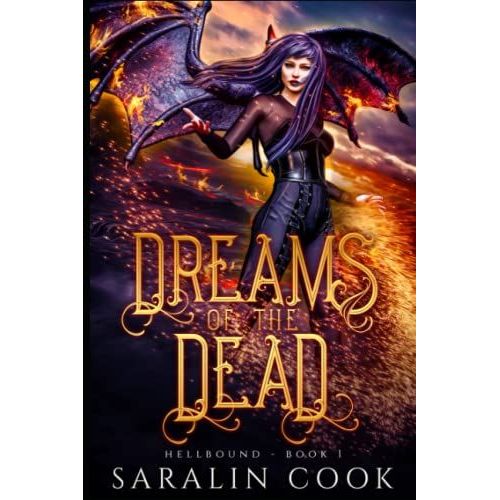 Dreams Of The Dead: An Angels And Demons Urban Fantasy   de Cook, Saralin  Format Broch 