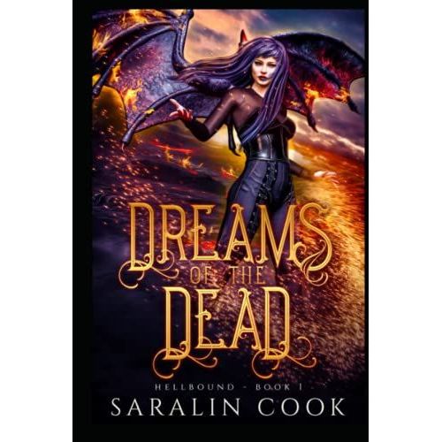 Dreams Of The Dead: An Angels And Demons Urban Fantasy   de Cook, Saralin  Format Broch 