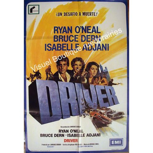 Driver - Vritable Affiche Espagnole De Cinma Plie - Format 66x97 Cm - De Walter Hill Avec Ryan O'neal, Bruce Dern, Isabelle Adjani, Ronee Blakley- 1978