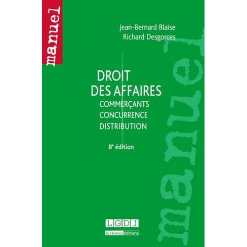 Droit Des Affaires - Commerants, Concurrence, Distribution    Format Grand Format 