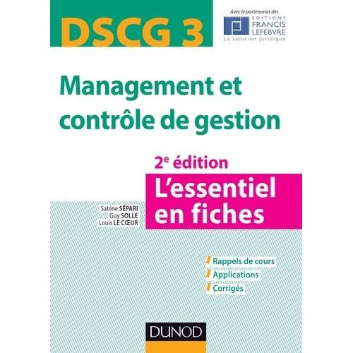 Dscg 3 Management Et Contrle De Gestion - L'essentiel En Fiches    Format Broch 