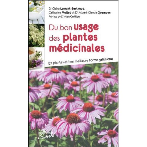 Du Bon Usage Des Plantes Mdicinales  