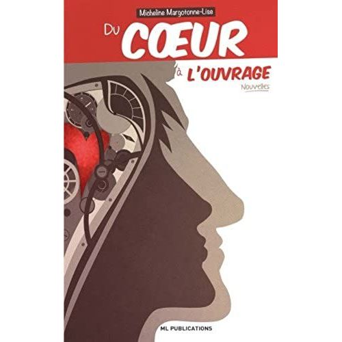 Du Coeur  L'ouvrage   de unknown  Format Broch 