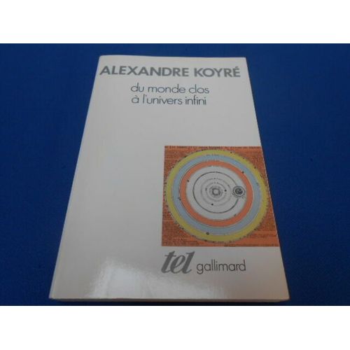 Du Monde Clos  L'univers De L'infini   de alexandre koyr  Format Broch 