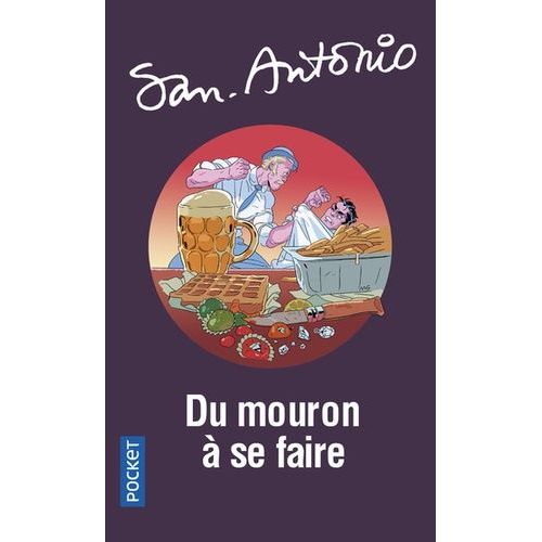 Du Mouron  Se Faire    Format Poche 