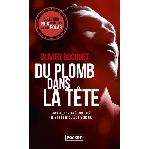 Du Plomb Dans La Tte    Format Poche 