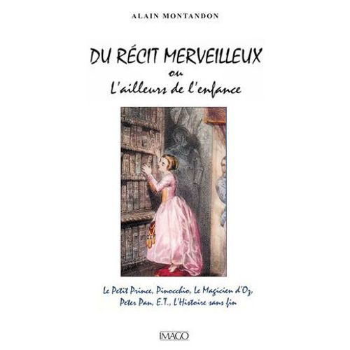 Du Rcit Merveilleux Ou L'ailleurs De L'enfance  