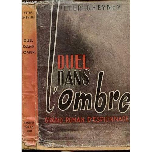Duel Dans L'ombre   de peter cheyney  Format Broch 
