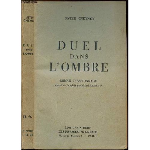 Duel Dans L'ombre   de peter cheyney  Format Broch 