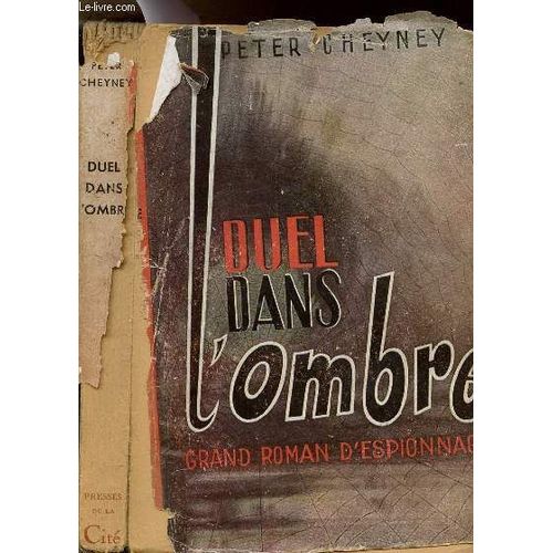 Duel Dans L'ombre   de peter cheyney