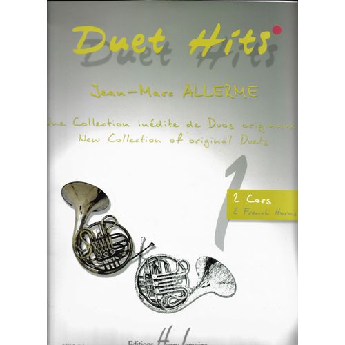 Duet Hits, 2 Cors, Une Collection Indite De Duos Originaux Jean Marc Allerme