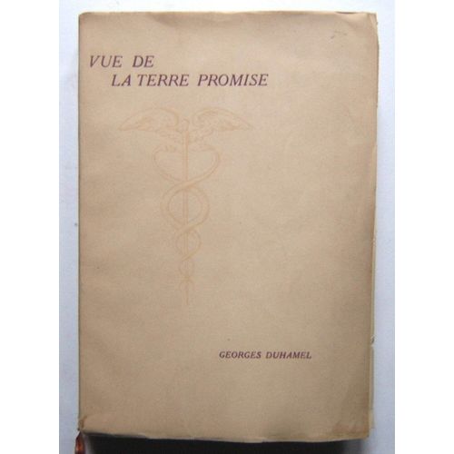 Duhamel Georges - Vue De La Terre Promise   