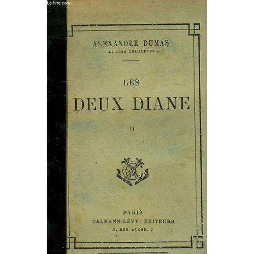 Les Deux Diane. Tome 2   de alexandre dumas 