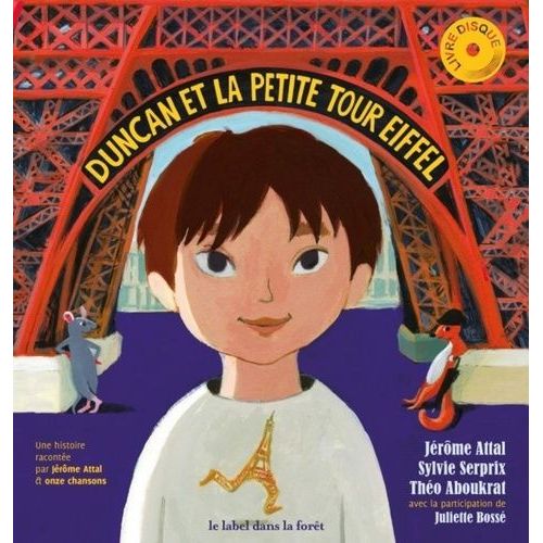 Duncan Et La Petite Tour Eiffel - (1 Cd Audio Mp3) - Attal, Jerome