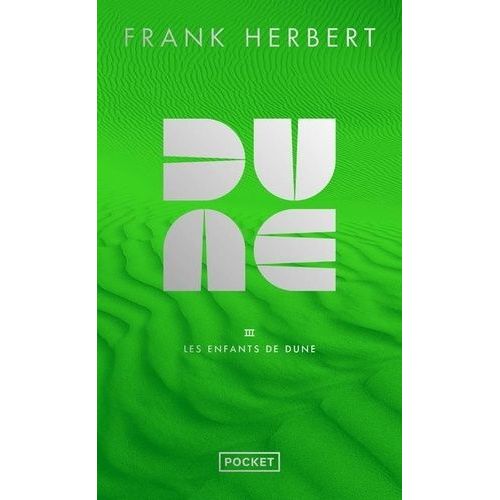 Le Cycle De Dune - Tome 3 - Les Enfants De Dune    Format Poche 