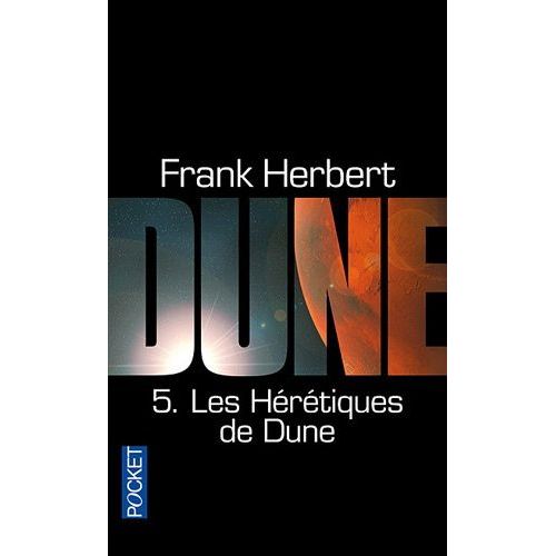 Le Cycle De Dune - Tome 5 - Les Hrtiques De Dune    Format Broch 