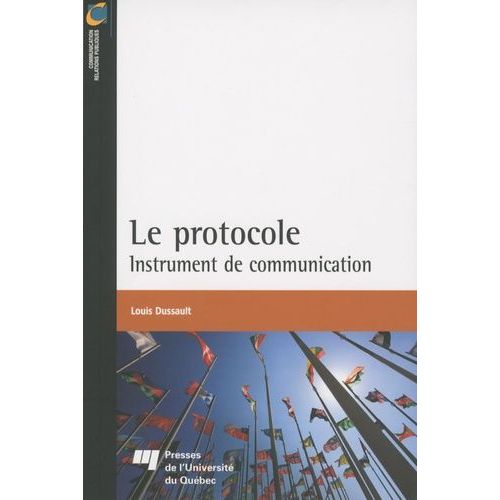 Le Protocole - Instrument De Communication    Format Non Precis 