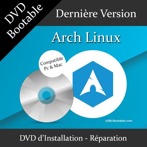 DVD Bootable Arch Linux + Guide PDF d'utilisation - Installation/Rparation/Mise  niveau