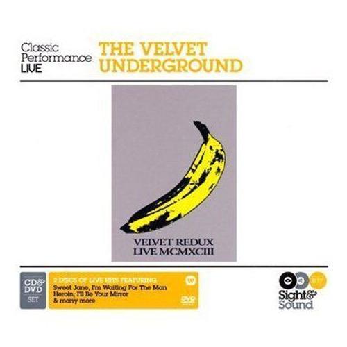 Dvd + Cd Velvet Redux - Sight & Sound (Velvet Redux Live Mcmxciii ) - The Velvet Underground