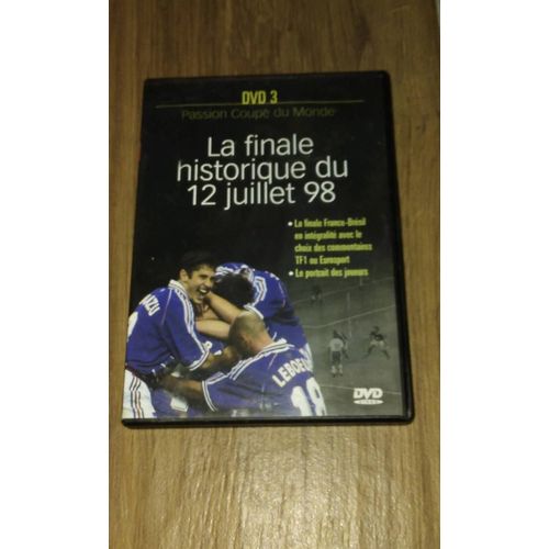 Dvd La Finale Historique Du 12 Juillet 1998 - Passion Coupe Du Monde