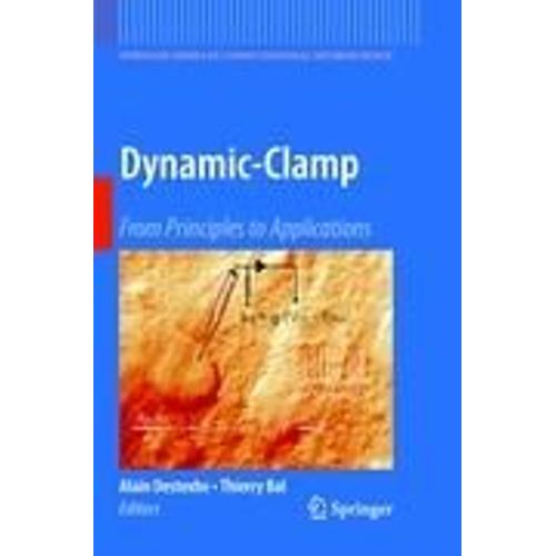 Dynamic-Clamp   de Alain Destexhe  Format Broch 