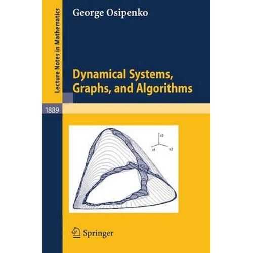 Dynamical Systems, Graphs, And Algorithms    Format Broch 