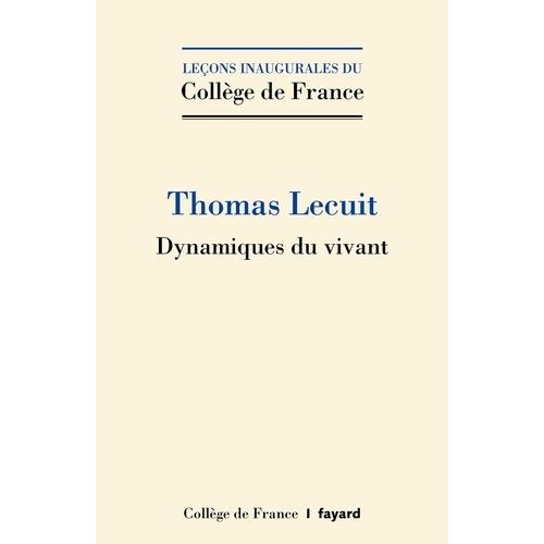 Dynamiques Du Vivant    Format Poche 