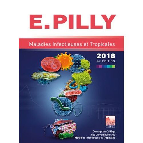 E. Pilly - Maladies Infectieuses Et Et Tropicales    Format Beau livre 