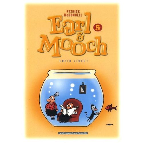 Earl & Mooch Tome 5 - Enfin Libre !   de McDonnell Patrick  Format Album 