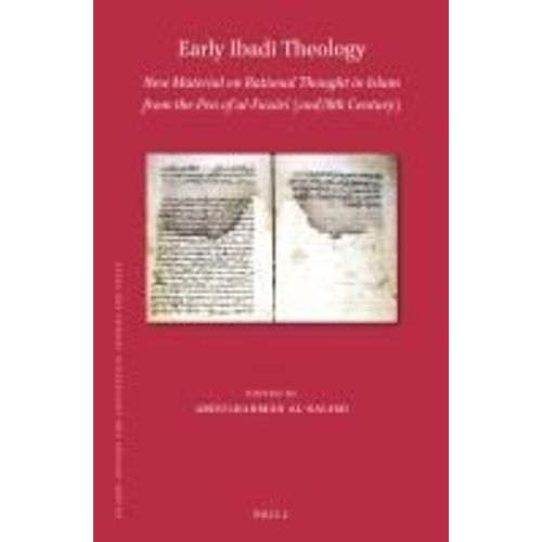 Early Ibadi Theology: New Material On Rational Thought In Islam From The Pen Of Al-FazāRī (2nd/8th Century)    Format Reli 