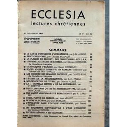 Ecclesia N 160 Du 01/07/1962 - Sommaire - Le Cas De Conscience D'un Ingenieur Par J-M Aubert - Saint Christophe Par Charles Baudouin - La Flamme Du Briquette Les Christophers Aux U S A - L'infirme Aux Mains De Lumiere Par Edouard Estaunie - Catho...