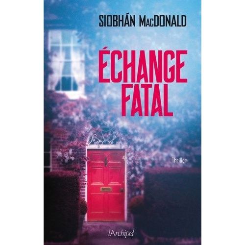Echange Fatal    Format Beau livre 