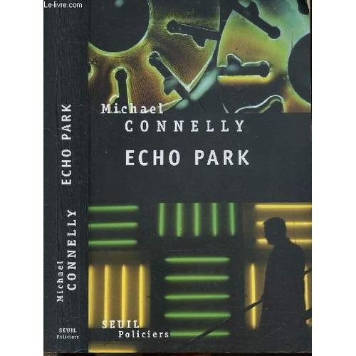 Echo Park   de michael connelly  Format Broch 